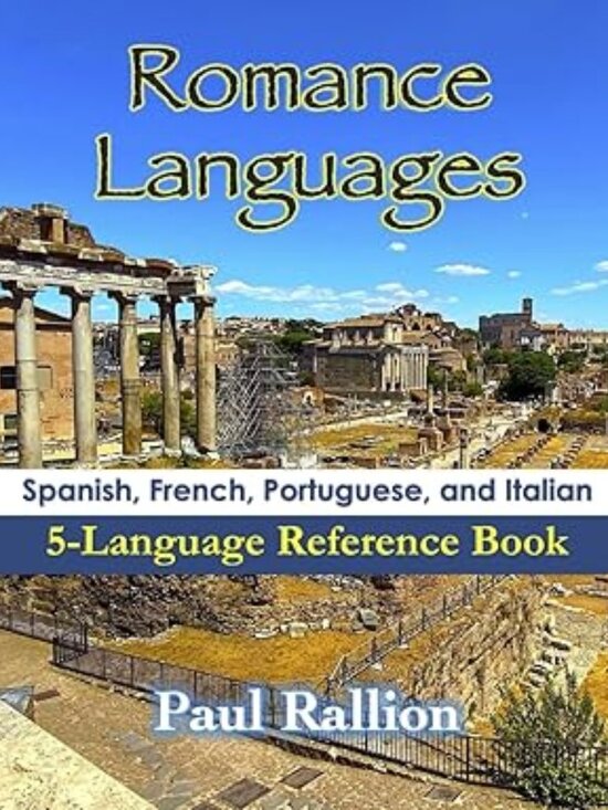 Other - Romance Languages: Spanish, French, Portuguese, and Italian